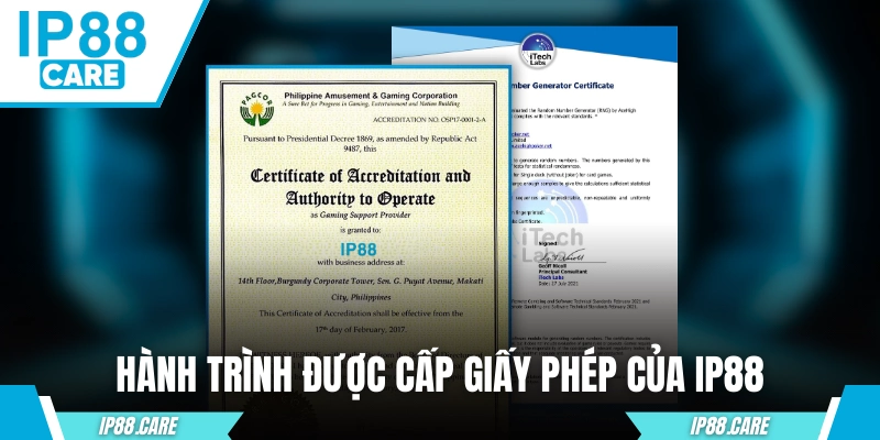 Hành trình được cấp giấy phép của IP88