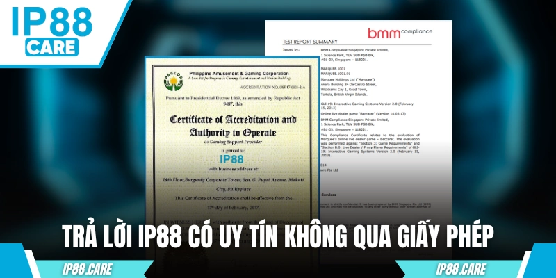 Trả lời IP88 có uy tín không qua giấy phép