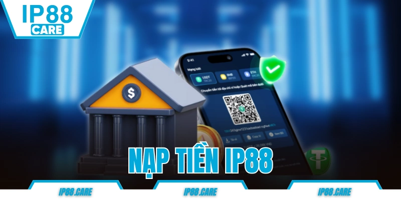 Nạp Tiền IP88